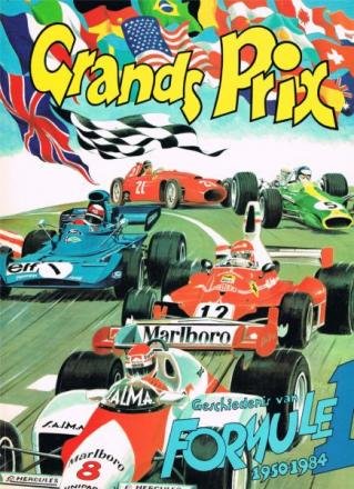 Tekenaar: Bressy, Robert        Scenarist: Marchal, Bert - Geschiedenis van Formule 1 1950-1984