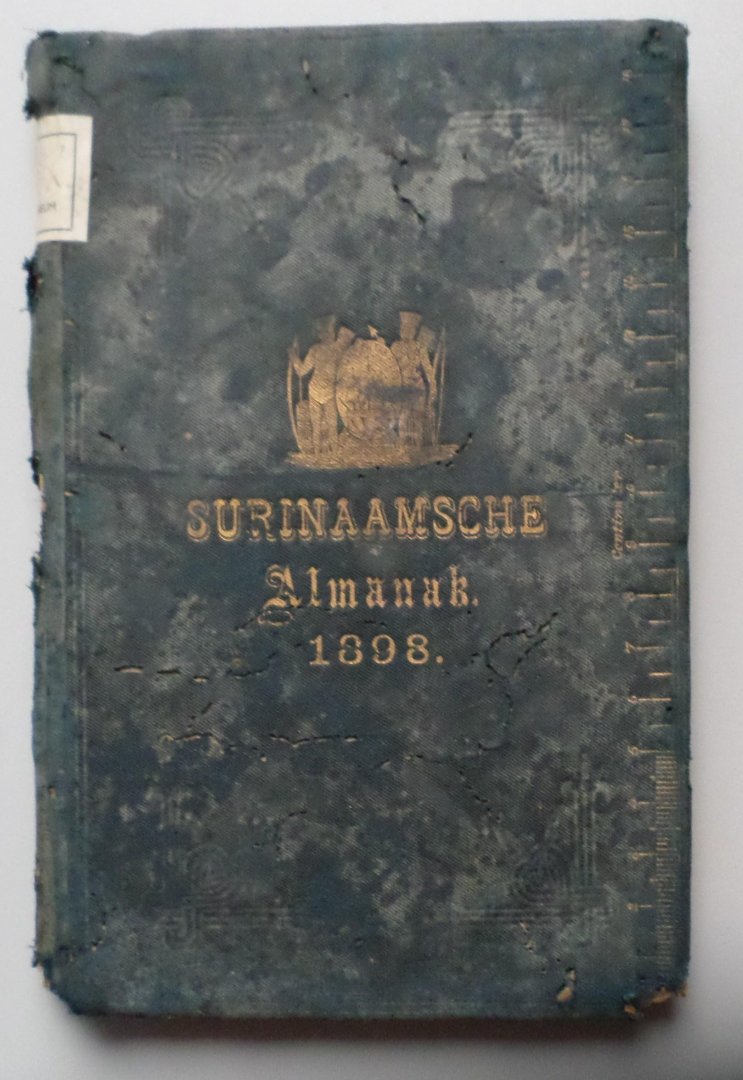 Morpurgo, E. J. - Surinaamsche Almanak voor het Jaar 1898