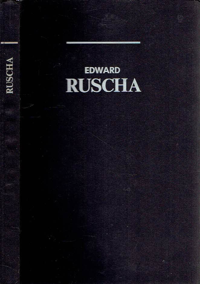 RUSCHA, Edward - Thierry RASPAIL & Peter SCHJELDAHL et al - Edward Ruscha.