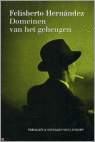 Hernández, Felisberto - Domeinen van het geheugen. Verhalen & novellen.