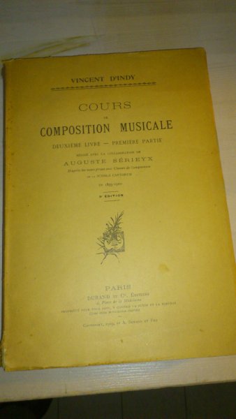 Indy, Vincent D - Cours de composition musicale. Deuxième livre-première partie.