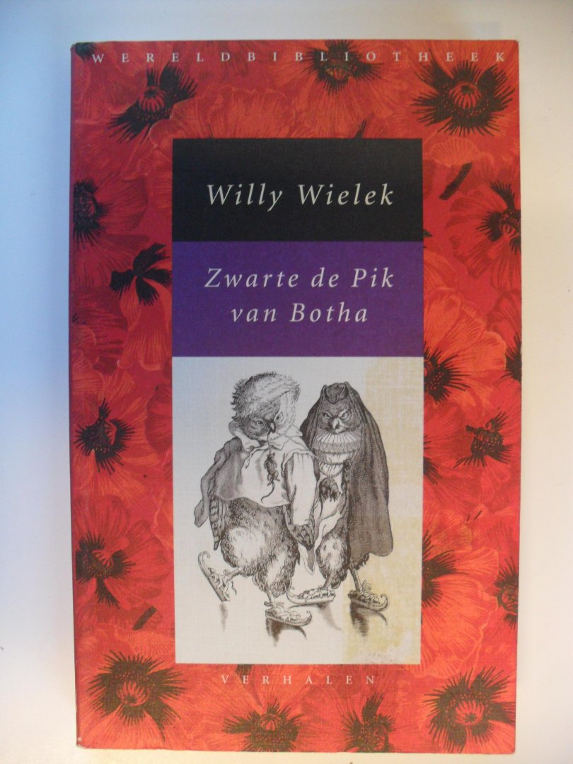 Wielek, Willy - Zwarte de Pik van Botha