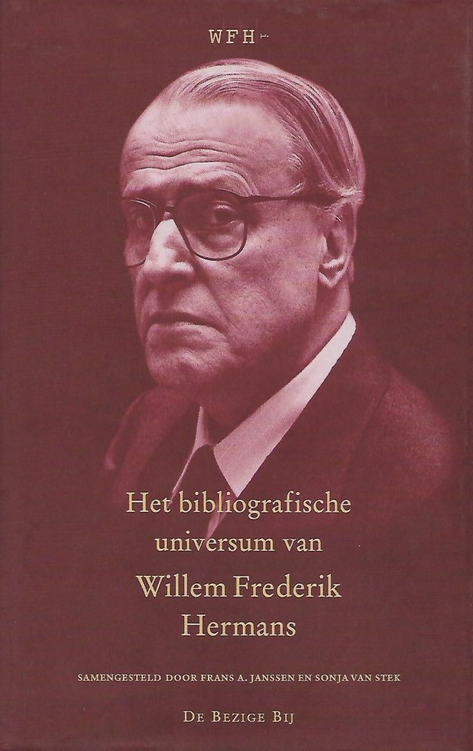 Janssen, Frans A. en Sonja Stek - Het bibliografische universum van Willem Frederik Hermans