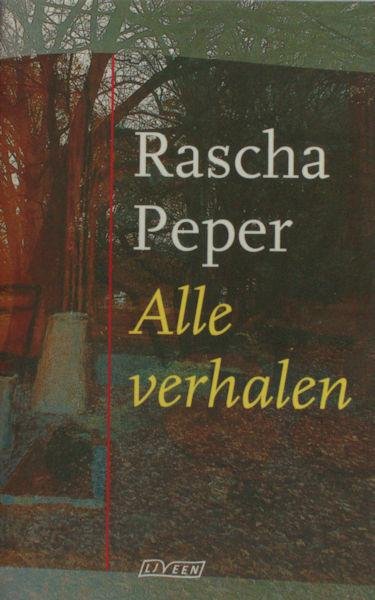 Peper, Rascha. - Alle verhalen.