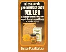Maurice Hanssen - Alles over de geneeskracht van pollen