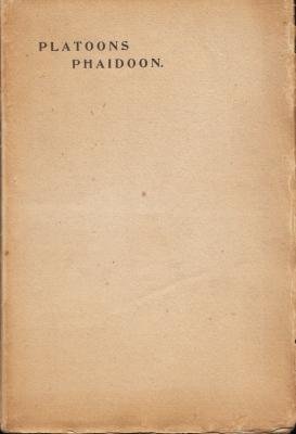 BOUTENS, P.C. (vert.). PLATO - Platoons Phaidoon. (1e druk van slechts 50 exemplaren).