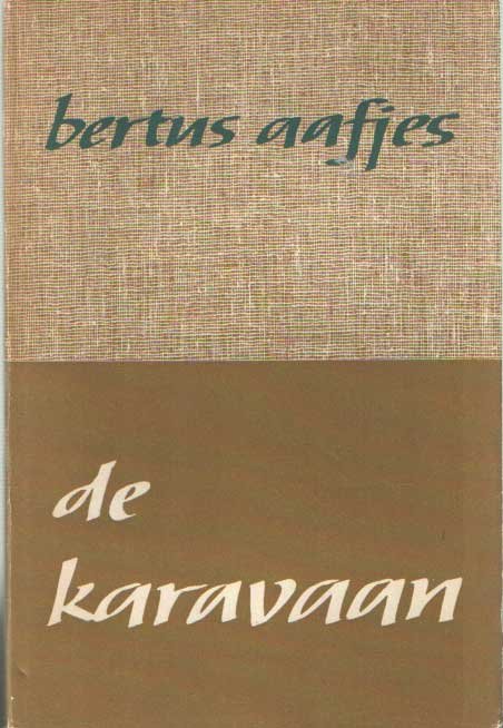 Aafjes, Bertus - De karavaan