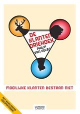 De klantendriehoek - Hoe greep krijgen op moeilijke klanten