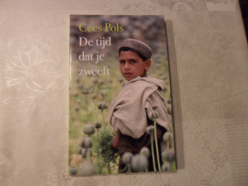 Pols Cees - De tijd dat je zweeft