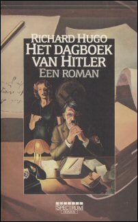 Hugo, Richard - Het dagboek van Hitler