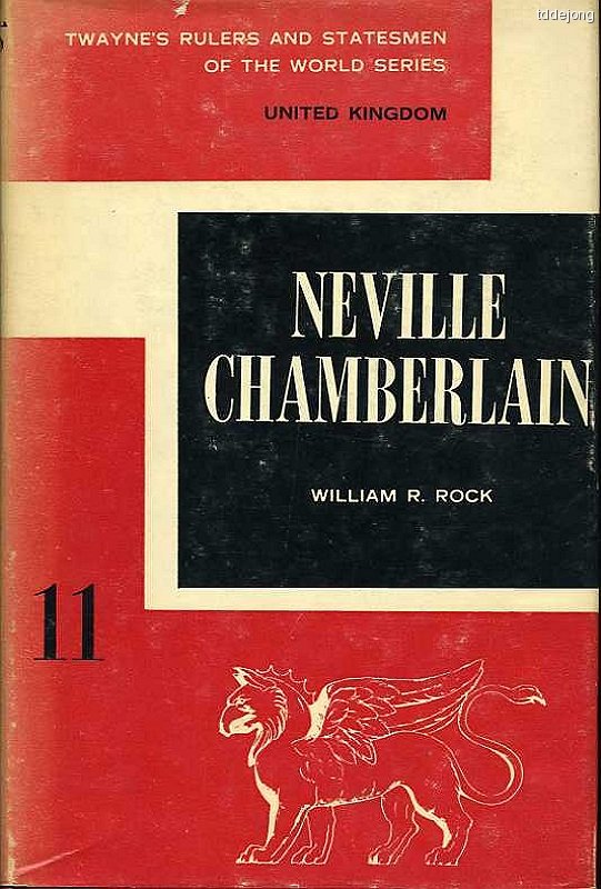Rock, William R. - Neville Chamberlain