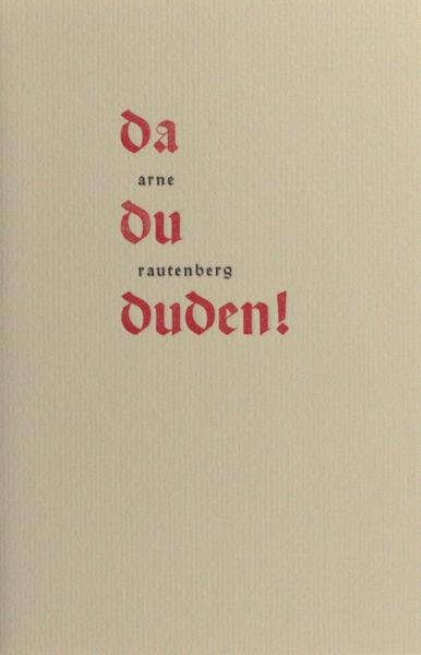 Rautenberg, Arne. - Da, du, duden!