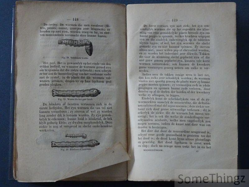 A. Ronnberg. - Verhandeling over de kweeking der moerbeziënboomen en het opbrengen der zydewormen in België naer de beste fransche en italiaensche schryvers bewerkt.