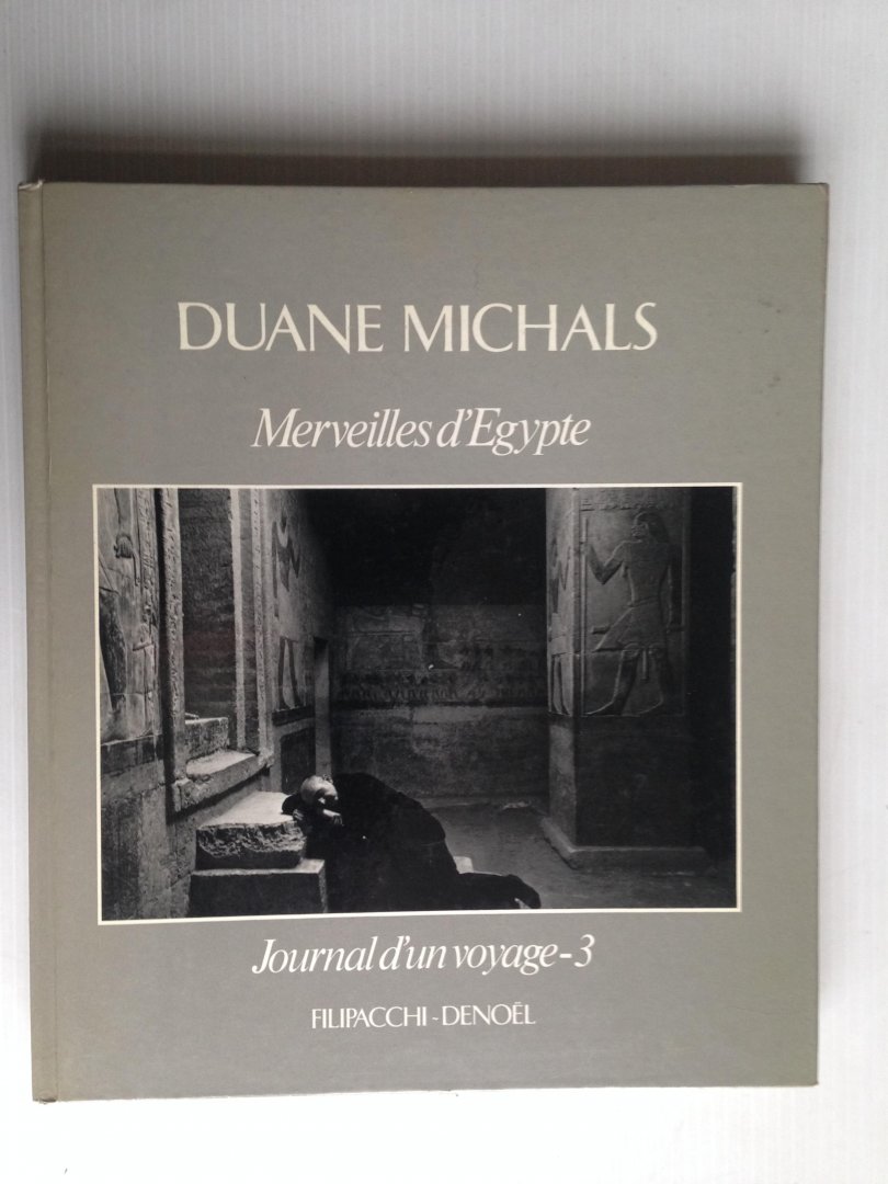 Michals, Duan - Merveilles d?Egypte, Journal  d?un voyage-3,