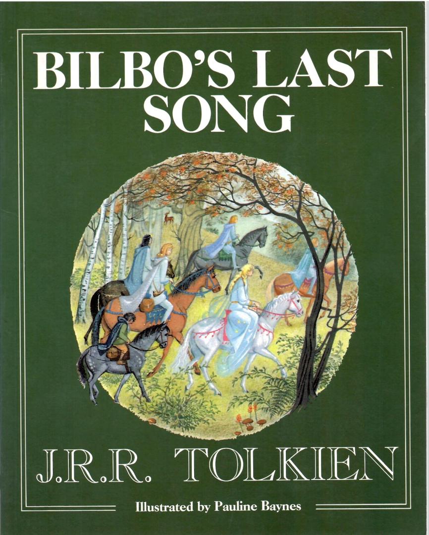 Tolkien, J.R.R. - Bilbo's last song .(At the Grey havens).