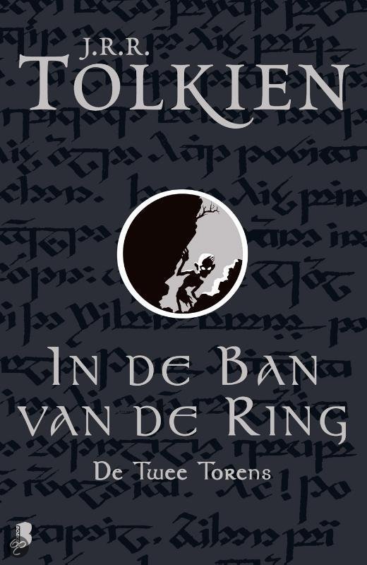 J.R.R. Tolkien - De  twee torens  In  de ban van de ring