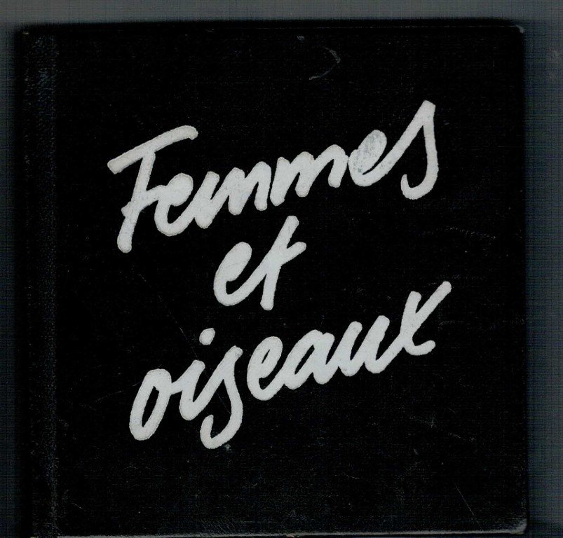 Corneille ills. /Lundkvist, Arthur textes - Femmes et oiseaux (8 kleurenills. Van Corneille)