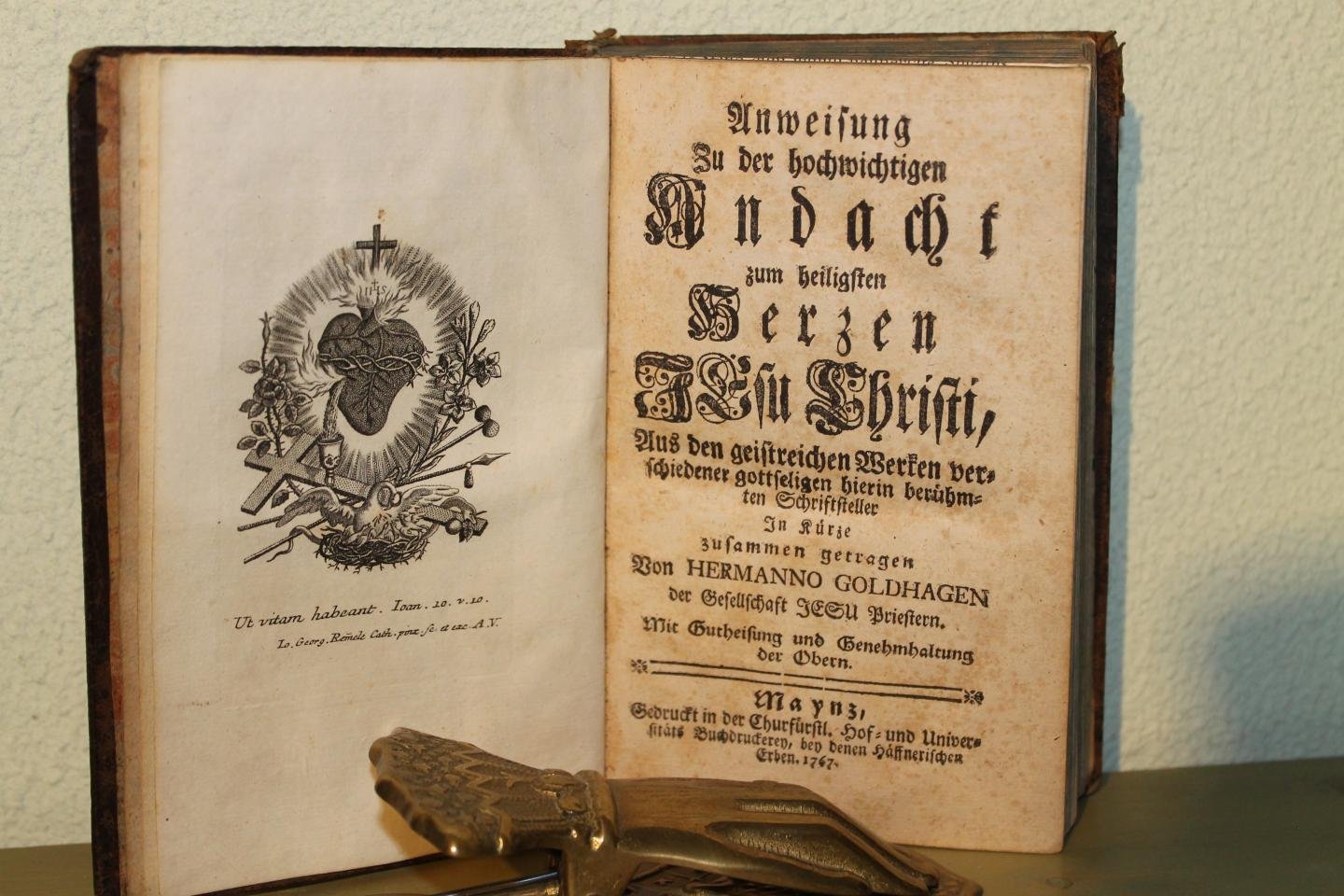 GOLDHAGEN, Hermanno (zusammen getragen von) - Anweisung zu der hochwichtigen Andacht zum heiligsten Herzen Jesu Christi, Aus den geistreichen Werken verschiedener gottseligen hierin berühmten Schriftsteller In Kürze zusammen getragen. + Vollständige Anweisung zur Andacht gegen den wunder...