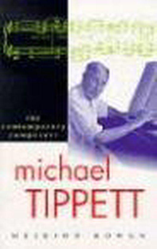 Bowen, Meirion - Michael Tippett