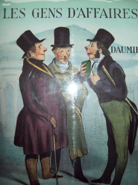 Jean Adhémar - Daumier Les Gens D'affaires (Robert Macaire).