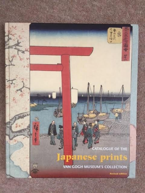 Charoltte van Rappard-Boon, Willem van Gulik, Keiko van Bremen - Japanese prints, catalogue of the van Gogh Museum's collection, REVISED EDITION 2006
