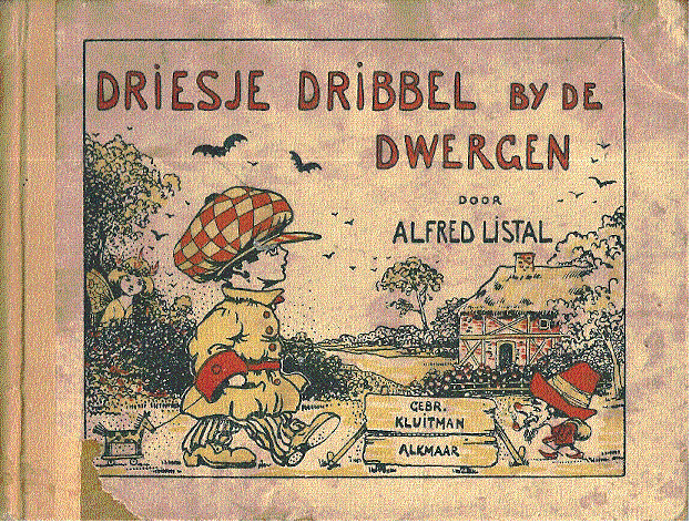 Alfred Listal - Driesje  Dribbel bij de dwergen