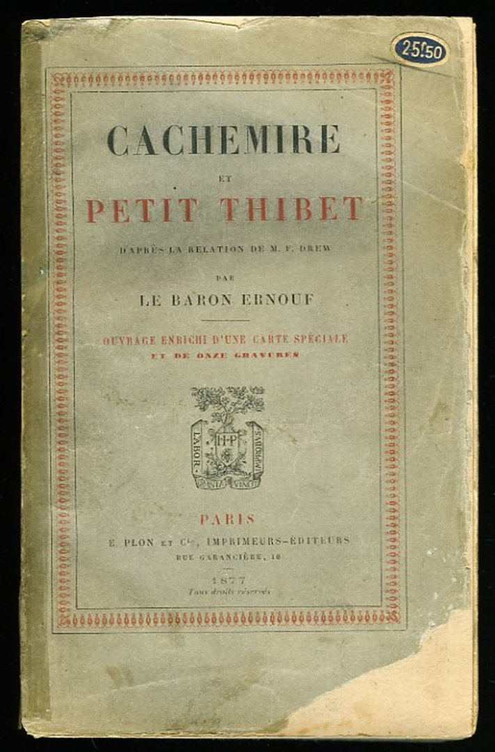 ERNOUF, Le Baron - Cachemire et Petit Thibet d'après la relation de M.F. Drew.