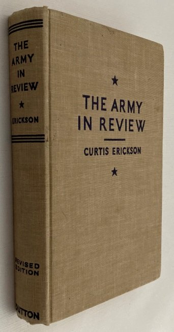 Erickson, Curtis L., - The army in review