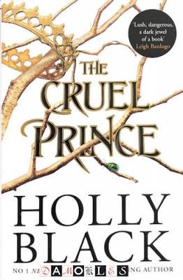 Holly Black - The Cruel Price. The Folk of the Air book one