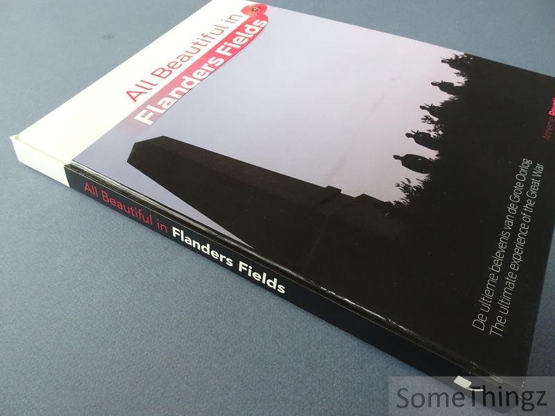 Reyntjens, Annemie. - All beautiful in Flanders Fields : de ultieme belevenis van de Grote Oorlog / the ultimate experience of the Great War.