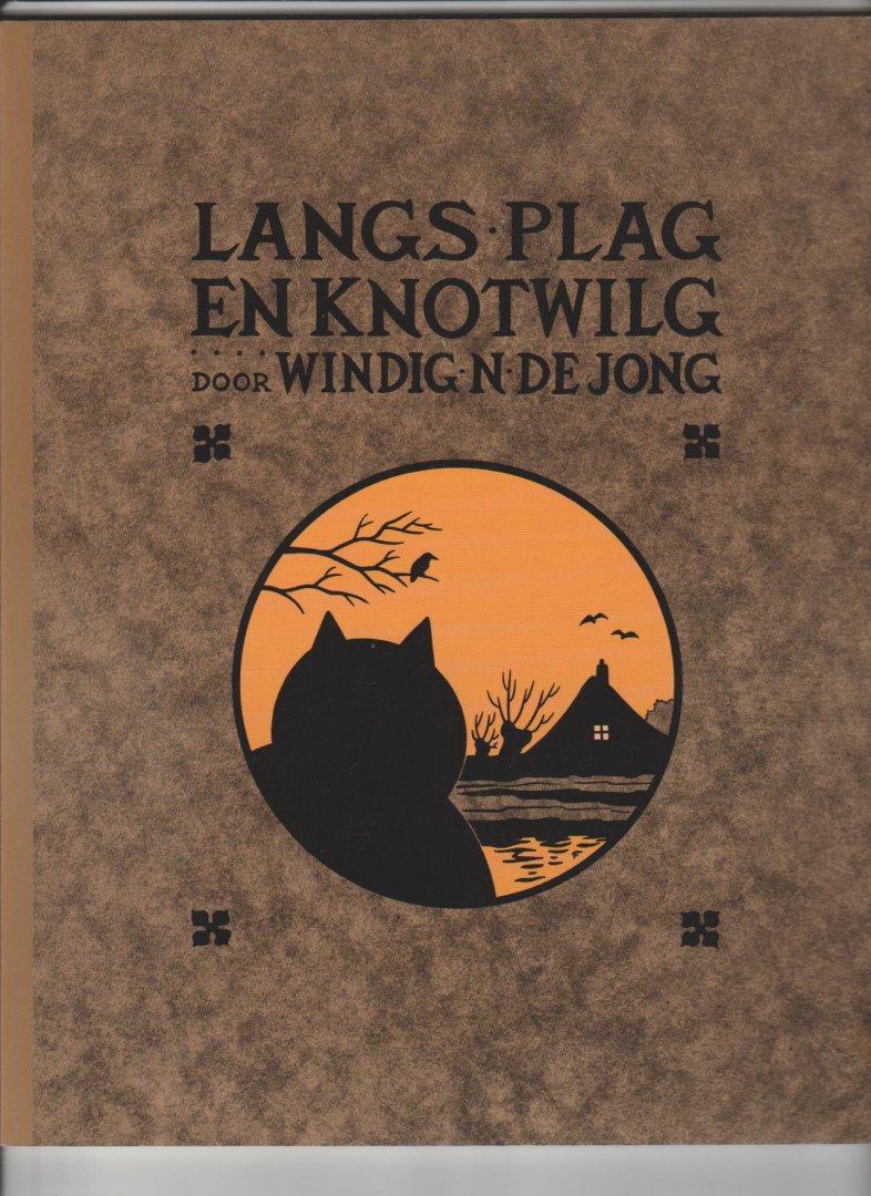 Windig en De Jong - Heinz  19 langs plag en knotwilg