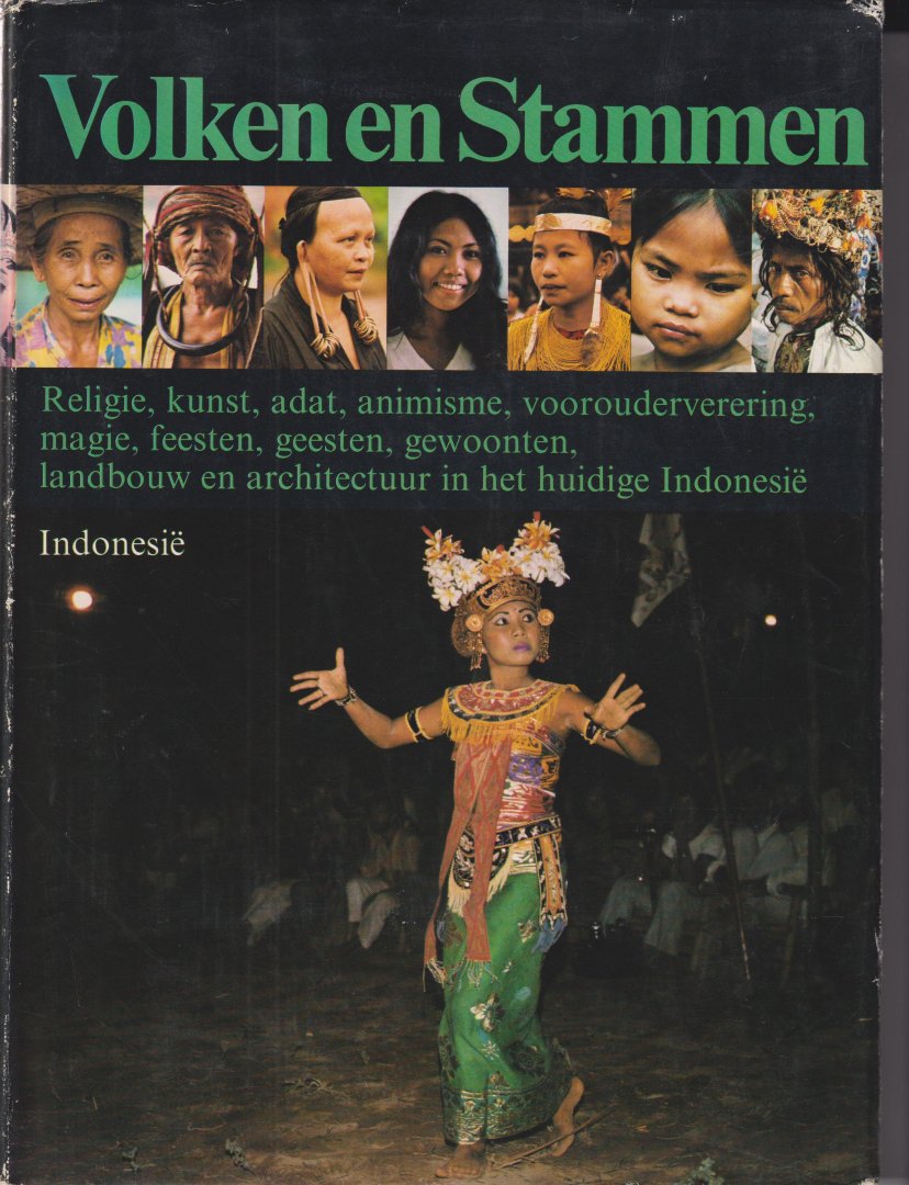 Kielich - Redactie Joep Buttinghausen -, Wolf - Indonesie - Volken en stammen Religie, kunst, animisme, voorouderverering, magie, feesten en geesten in het huidige Indonesië.
