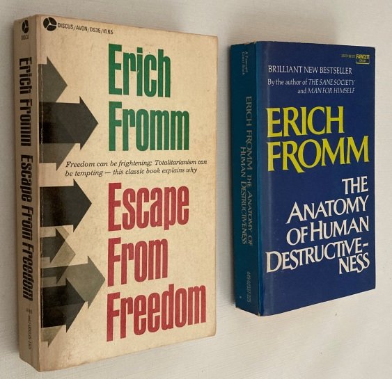 Fromm, Erich, - Escape from freedom/ The anatomy of human destructiveness