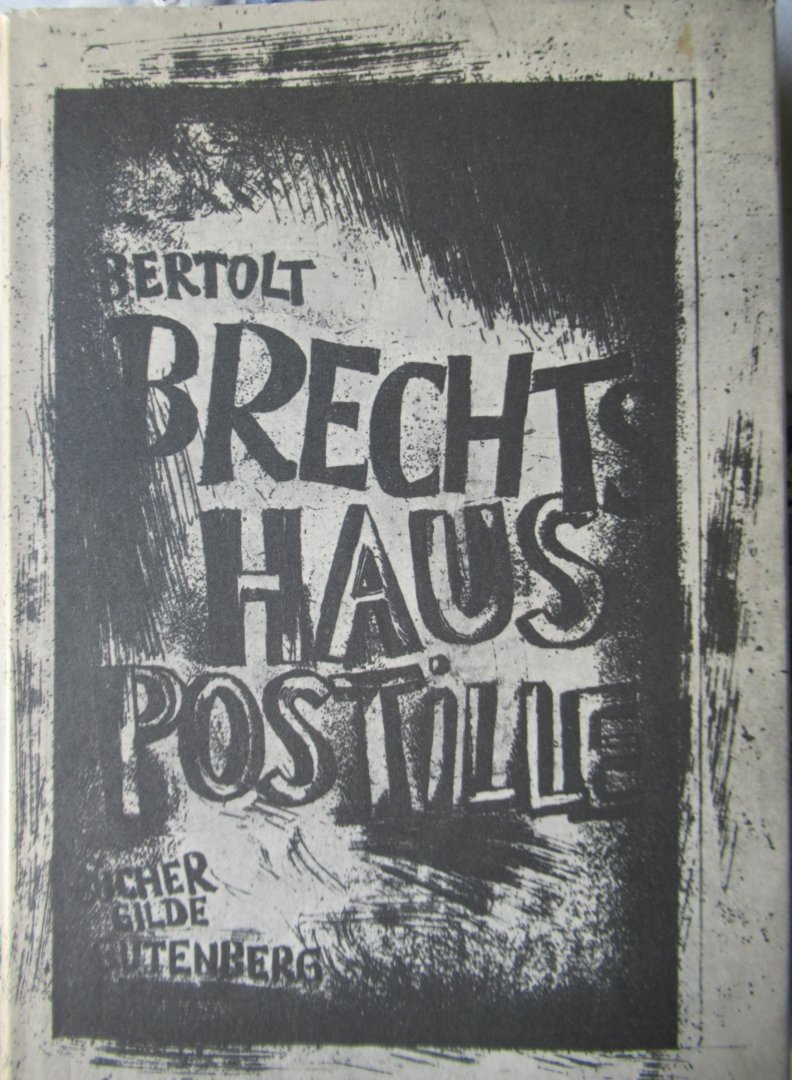 Brecht, Bertolt - Haus Postille