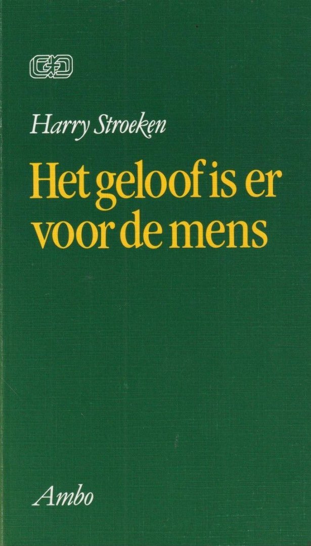 Stroeken, H.P.J. - Het geloof is er voor de mens