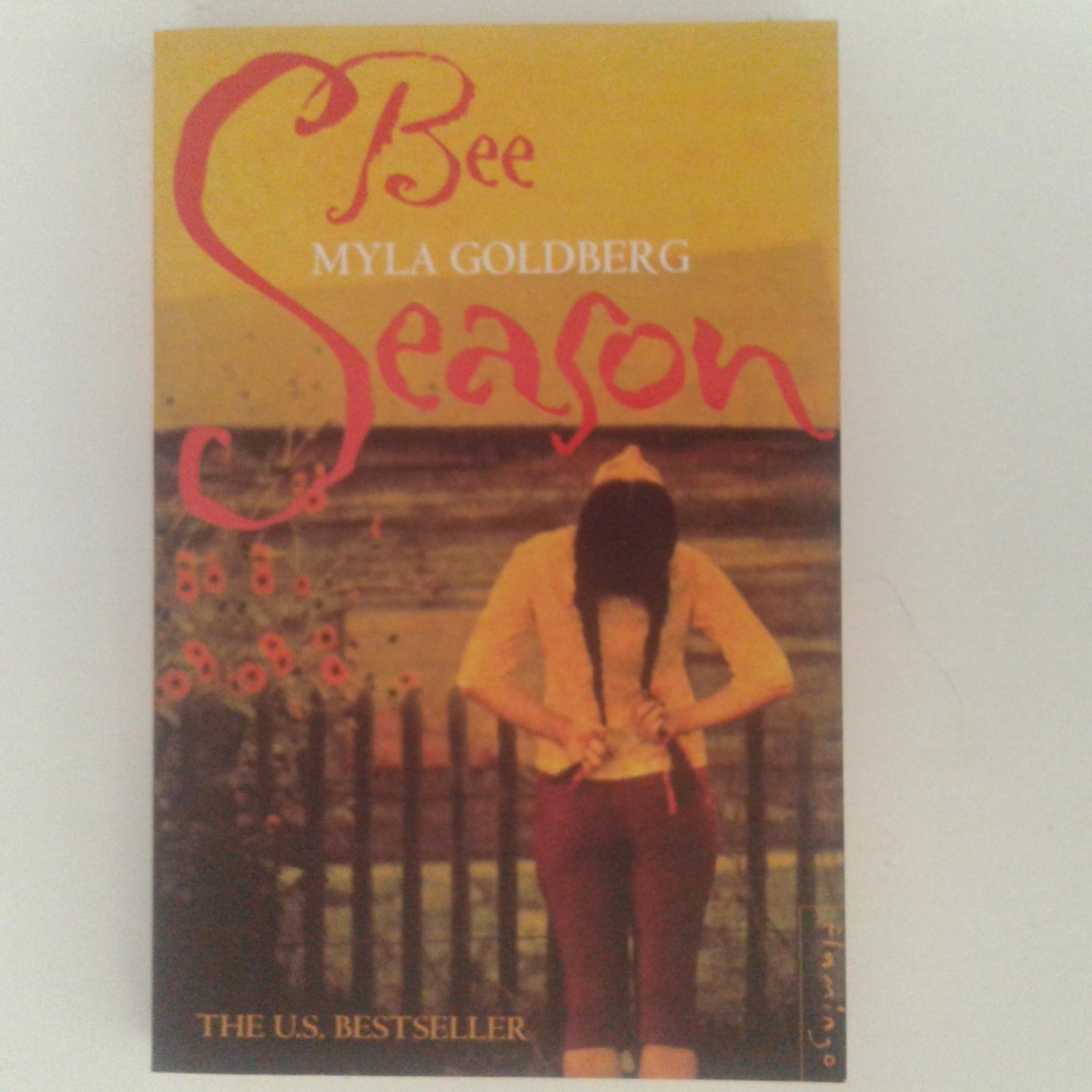 Goldberg, Myla, - Bee Season ; A novel