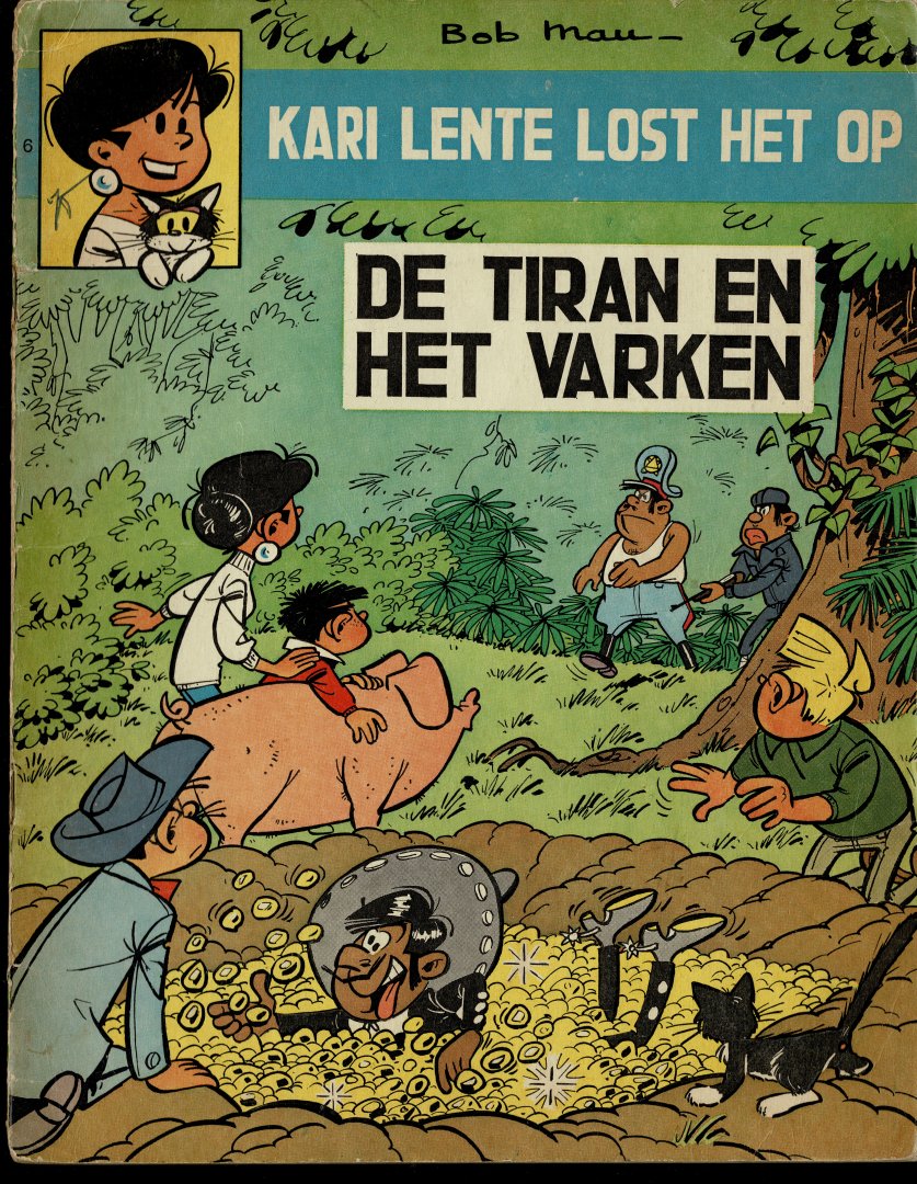 Mau,Bob - Kari Lente lost het op 6 de tiran en het varken
