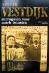 Simon Vestdijk - Anton Wachter romans   2.   Surrogaten voor Murk Tuinstra