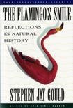 Gould, Stephen Jay - Flamingo's Smile - Reflections in Natural History