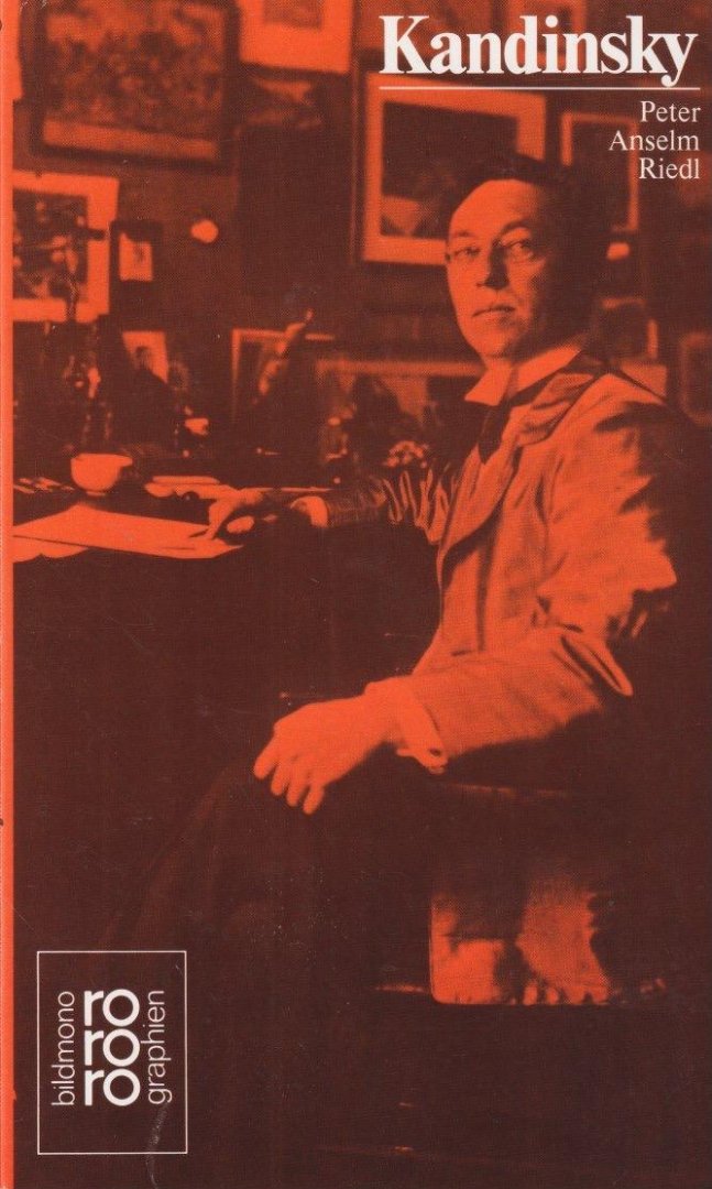 Riedl, Peter Anselm - Wassily Kandinsky