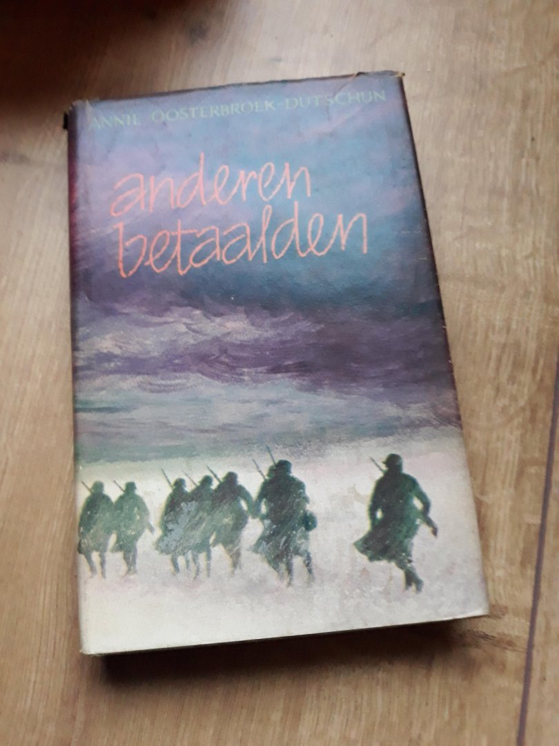 Oosterbroek Dutschun - Anderen betaalden / druk 1