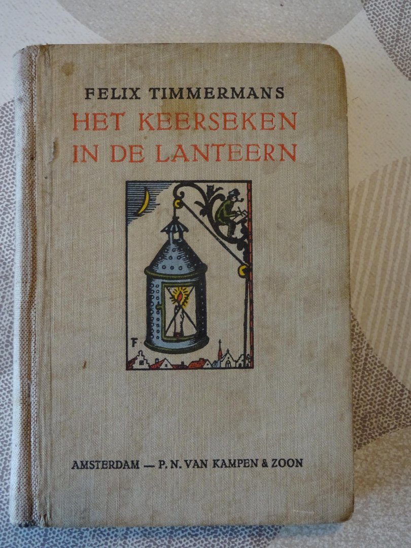 Timmermans, Felix - Het keerseken in de lanteern