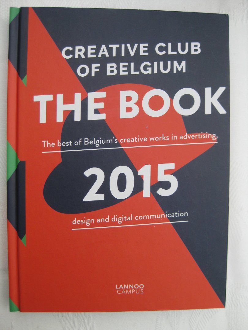 Mortier, Jens e.a. - Creative Club of Belgium/The Book 2015.