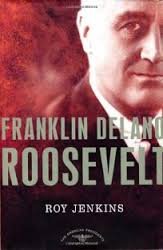 Roy Jenkins - Franklin Delano Roosevelt