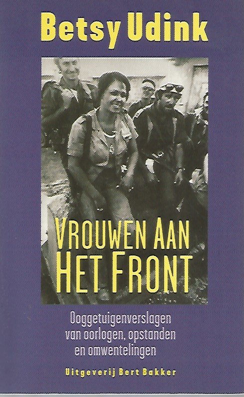 Betsy Udink - Vrouwen aan het front / druk 1