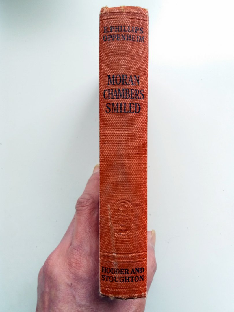 Phillips Oppenheim, E. - Moran Chambers Smiled (ENGELSTALIG)