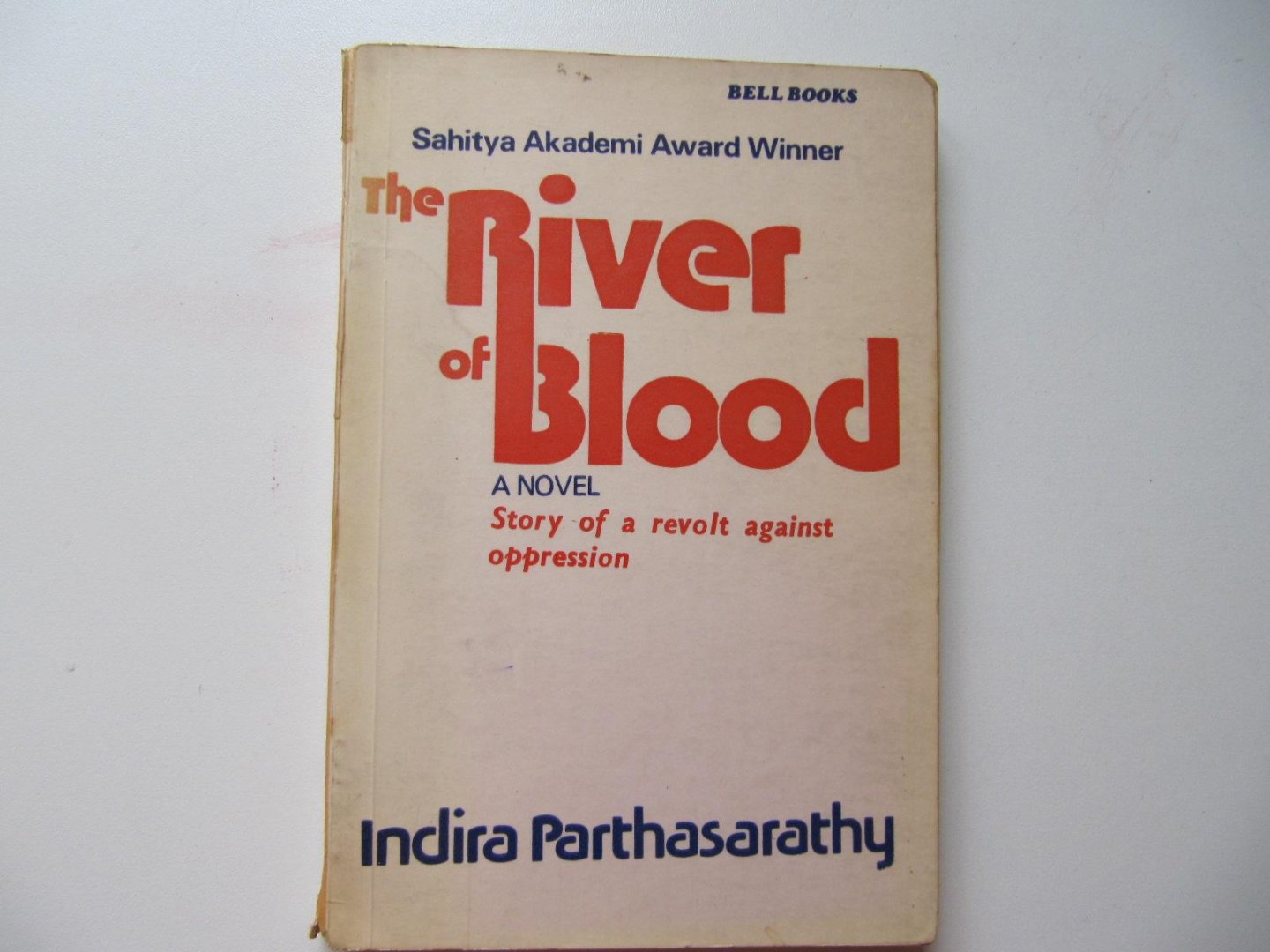 Indira Parthasarathy - The River of Blood