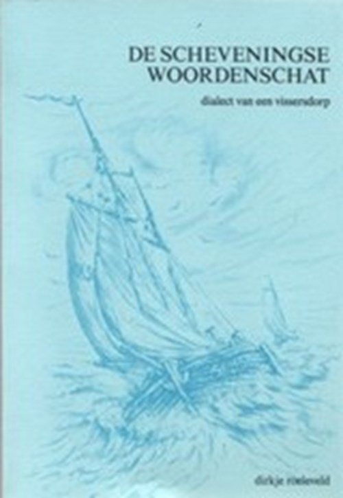 Roeleveld - Scheveningse woordenschat