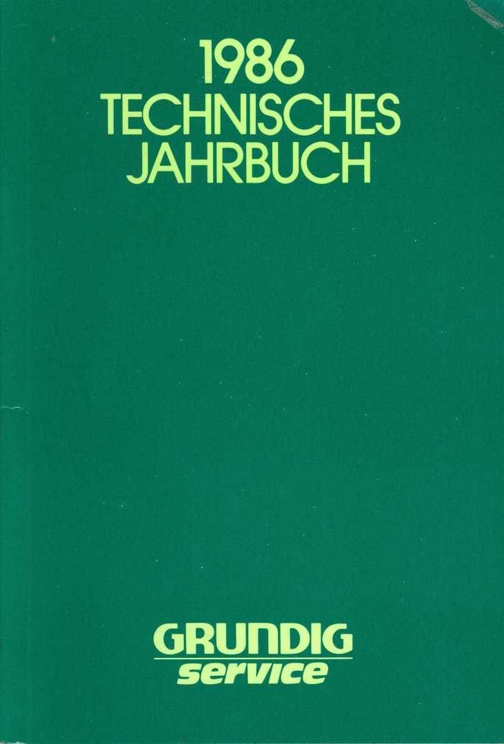  - Grundig Technisches Jahrbuch 1986