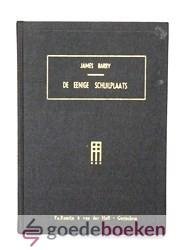 Barry, James - De eenige Schuilplaats --- Van eene bedroefde ziel in tijden van beproeving of Het zinnebeeld van den Appelboom in twee predicatien. Uit het Engelsch door B.G. van Woerden